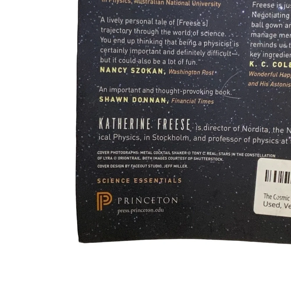 The Cosmic Cocktail Book Three Parts Dark Matter by Katherine Freese Paperback